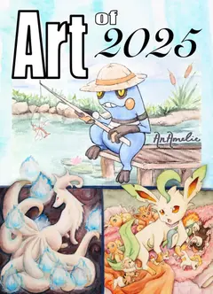 Cover: “Art of 2025” over a watercolor of a blue frog-like creature fishing from a dock, with a white nine-tailed fox and Leafeon in panels below. Signed AnAmelie.